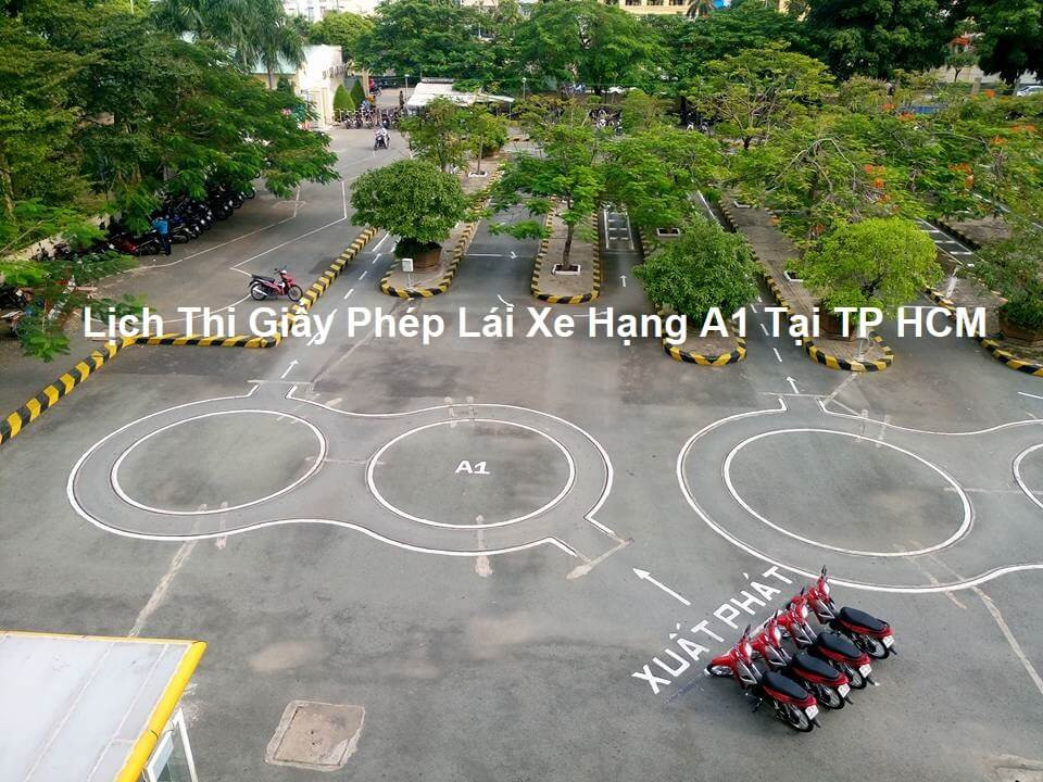 Cập nhật lịch thi bằng lái xe A1 tại Thành phố Hồ Chí Minh
