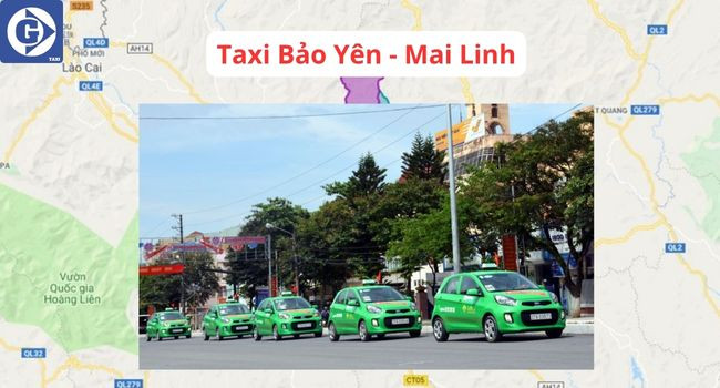 Dịch vụ taxi Mai Linh uy tín tại Bảo Yên Lào Cai