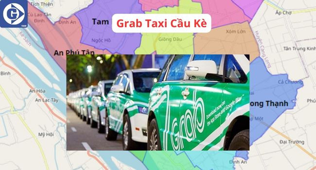 Điện thoại hiển thị ứng dụng Grab Taxi tại Cầu Kè Trà Vinh