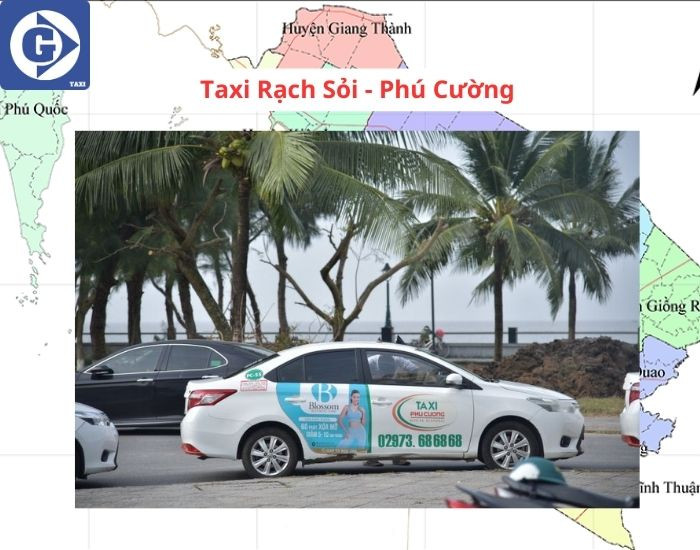Đội xe Phú Cường Taxi sẵn sàng phục vụ tại Rạch Sỏi