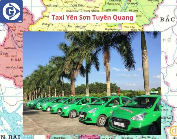 Đội xe taxi ở Yên Sơn luôn sẵn sàng phục vụ, đảm bảo di chuyển an toàn và nhanh chóng trên mọi nẻo đường Tuyên Quang.