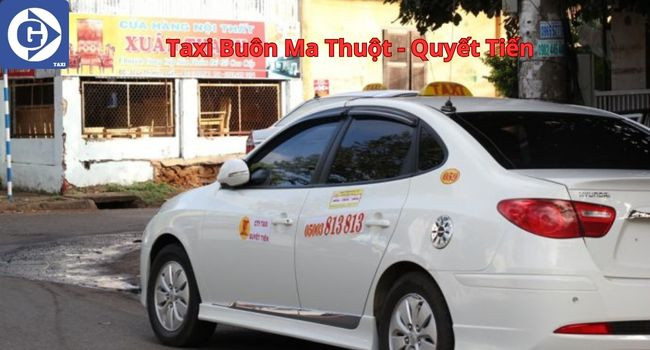 Hình ảnh xe Taxi Quyết Tiến, hãng taxi thân thiện với người dân BMT