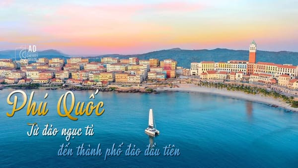 Khám phá Đảo Phú Quốc trong kỳ nghỉ tự túc