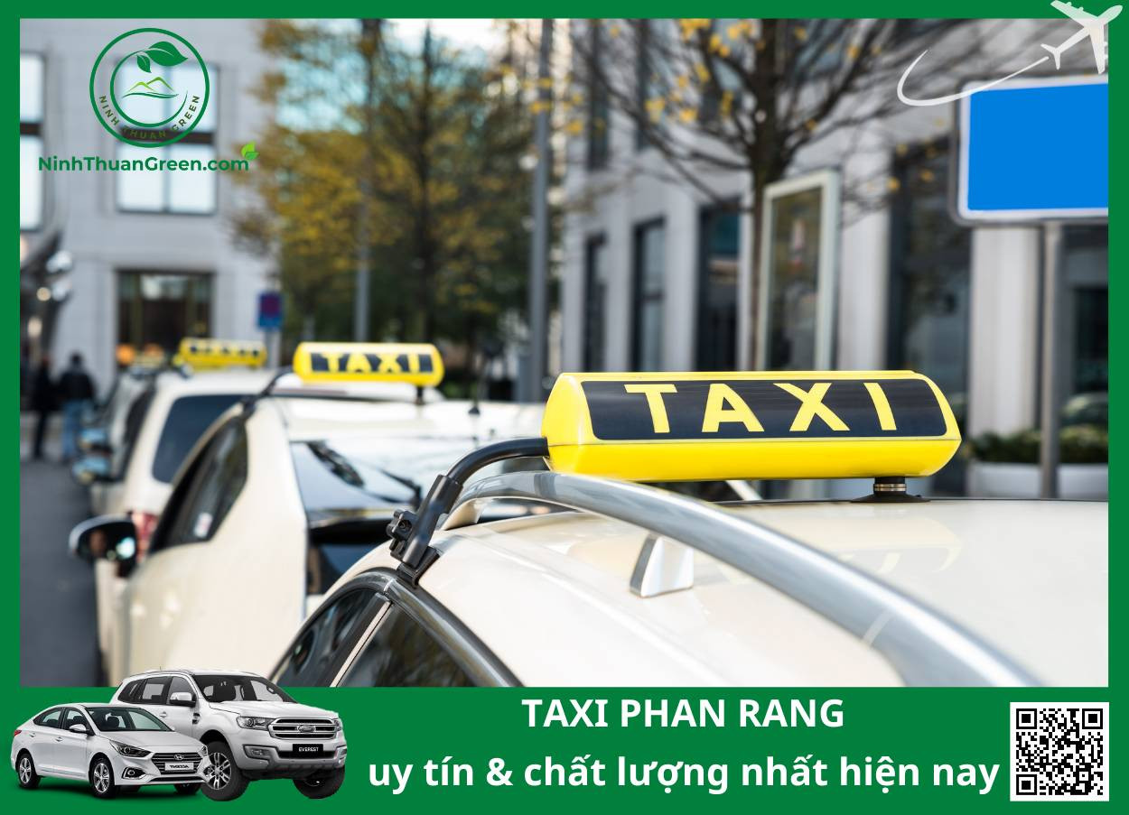 Liên hệ taxi Phan Rang nhanh chóng và tiện lợi