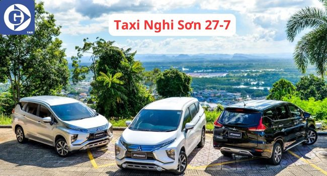 Lựa chọn taxi giá rẻ tại Nghi Sơn Thanh Hóa