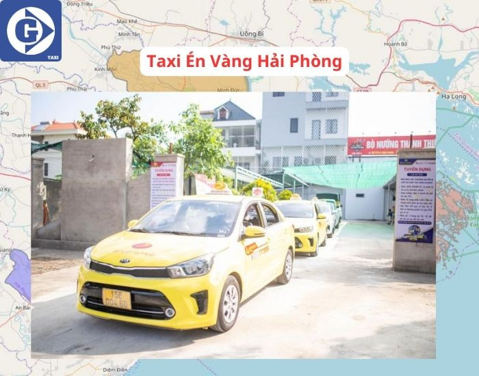 Taxi Én Vàng sẵn sàng phục vụ khách hàng tại Hải Phòng