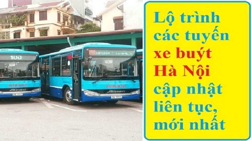 Thông tin về lộ trình xe Bus 21B Hà Nội mới nhất cho bà con