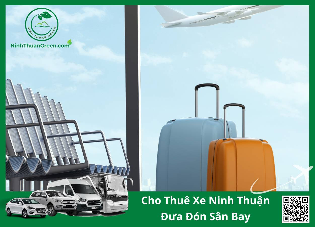 Thuê xe đưa đón sân bay Cam Ranh về Phan Rang hoặc ngược lại