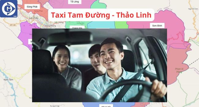 Tổng quan dịch vụ Taxi Tam Đường Lai Châu và kinh nghiệm
