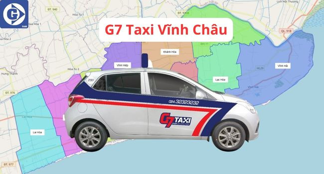Trải nghiệm dịch vụ G7 Taxi Vĩnh Châu Sóc Trăng