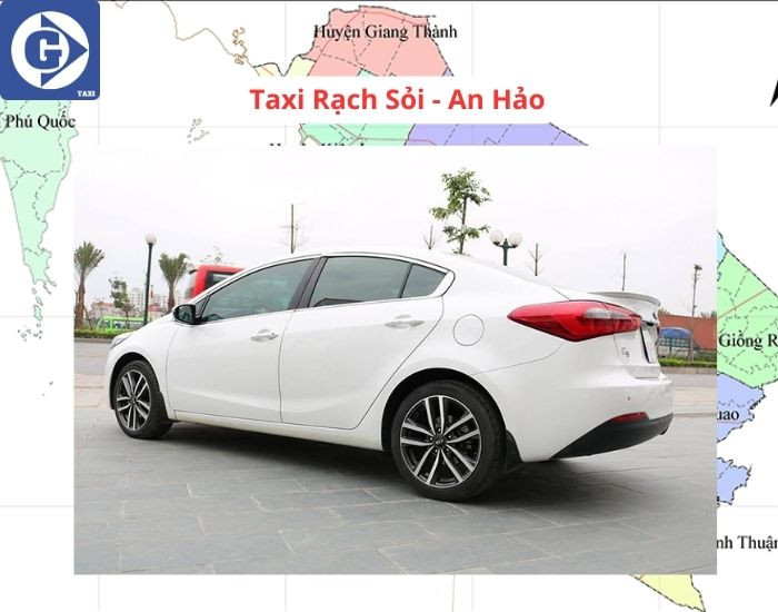 Xe An Hảo Taxi sẵn sàng phục vụ hành khách tại Rạch Sỏi