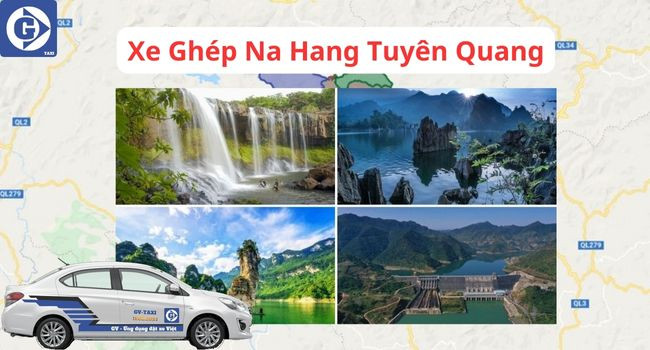 Xe ghép Na Hang Tuyên Quang phương tiện di chuyển