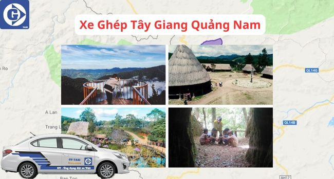 Xe ghép Tây Giang Quảng Nam đặt qua ứng dụng di động tiện lợi