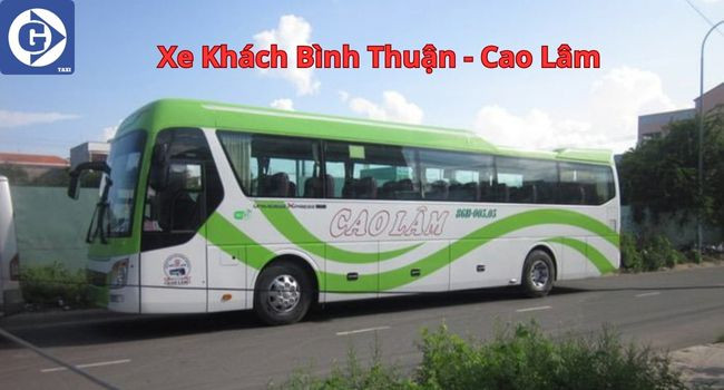 Xe khách Cao Lâm, dịch vụ mới mẻ và hiện đại tại Bình Thuận