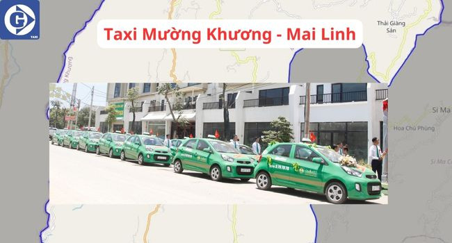 Xe taxi của hãng Mai Linh hoạt động tại khu vực Mường Khương, Lào Cai