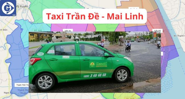 Xe taxi Mai Linh sẵn sàng phục vụ khách hàng tại Trần Đề Sóc Trăng